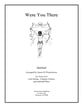 Were You There Vocal Solo & Collections sheet music cover